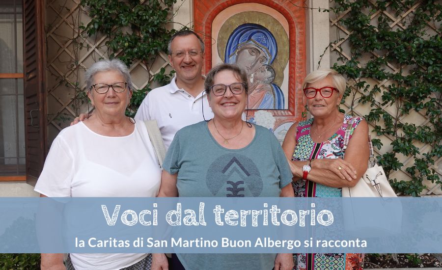 Voci dal territorio - La Caritas di San martino Buon Albergo si racconta