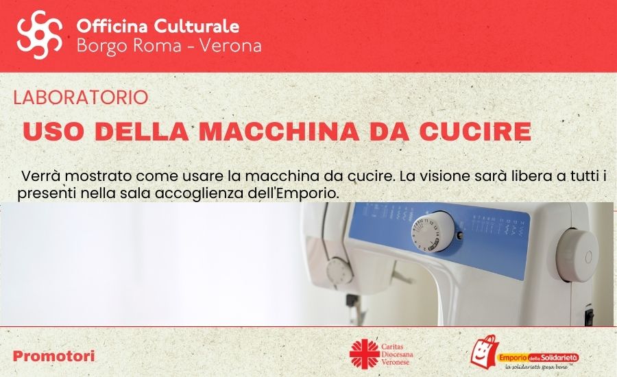 Officina culturale Borgo Roma - laboratorio utilizzo macchina da cucire
