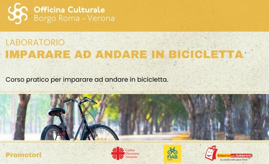 Officina culturale Borgo Roma - laboratorio per imparare ad andare in bicicletta